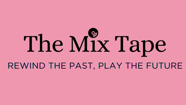 The Mix Tape